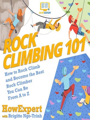 cover image of Rock Climbing 101